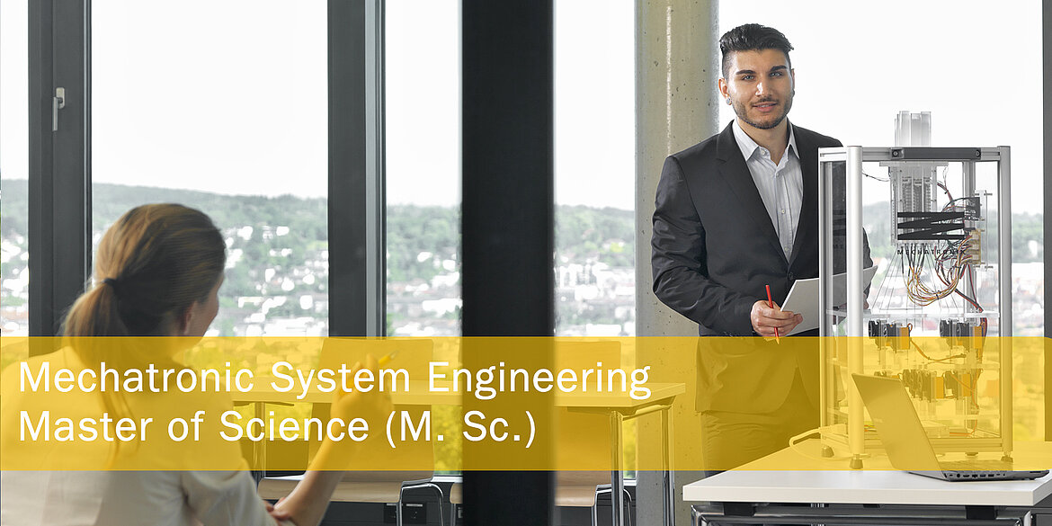 Mechatronic System Engineering - Master of Science (M. Sc.)