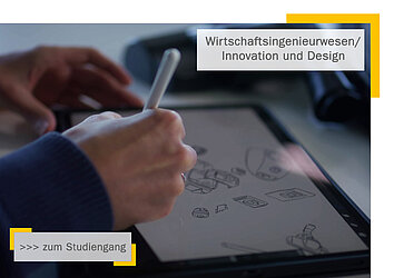 Wirtschaftsingenieurwesen / Innovation und Design (WI/ID) - Bachelor of Science