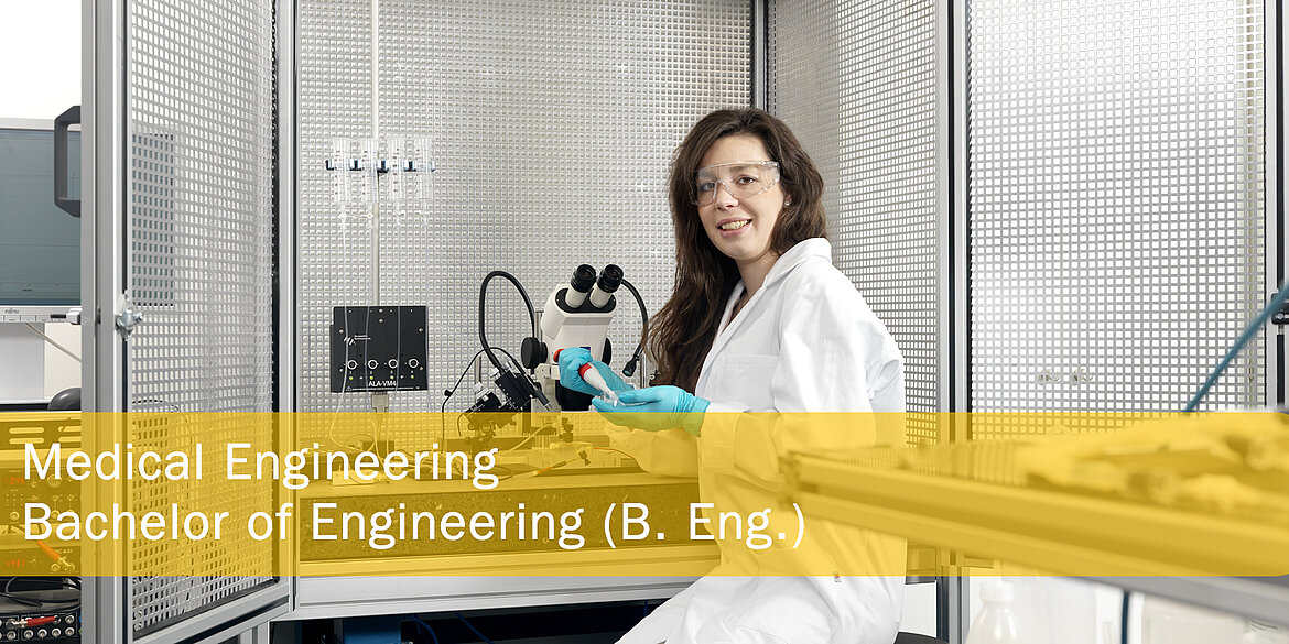 Medical Engineering - Bachelor of Engineering (B.Eng.) 