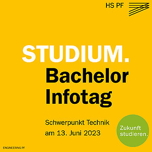 Jetzt anmelden zu den Bachelor-Infotagen/ Schwerpunkt Technik am 13. Juni 2023.